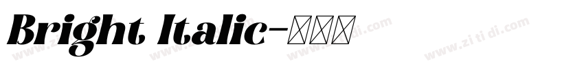 Bright Italic字体转换